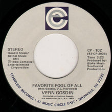 Load image into Gallery viewer, Vern Gosdin : If You're Gonna Do Me Wrong (Do It Right) / Favorite Fool Of All (7")