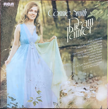 Load image into Gallery viewer, Connie Smith : Dream Painter (LP)