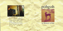 Load image into Gallery viewer, Pohgoh : In Memory Of Bab (CD, Album)