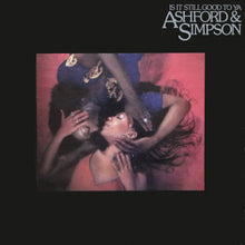 Load image into Gallery viewer, Ashford &amp; Simpson : Is It Still Good To Ya (LP, Album, Win)