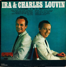 Load image into Gallery viewer, Ira* &amp; Charles Louvin* : Ira &amp; Charles Louvin (LP, Comp, Mono)