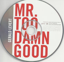 Load image into Gallery viewer, Gerald Levert : Mr. Too Damn Good (CD, Single, Promo)