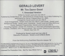 Load image into Gallery viewer, Gerald Levert : Mr. Too Damn Good (CD, Single, Promo)