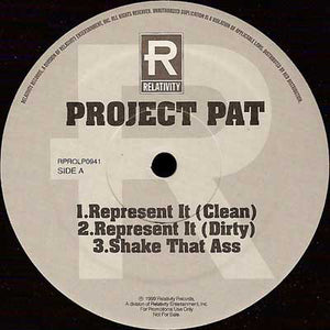 Project Pat : Represent It (12", Promo)