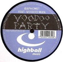 Load image into Gallery viewer, DJ Baphomet Feat. Voodoo-Man : Voodoo Party (12&quot;)