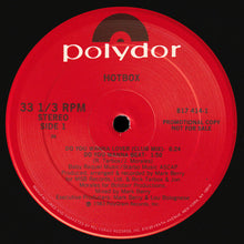 Load image into Gallery viewer, Hot Box (2) : Do You Wanna Lover (12&quot;, Promo)