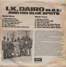 Load image into Gallery viewer, I.K. Dairo (M.B.E) And His Blue Spots* : I.K. Dairo (M.B.E) And His Blue Spots  (LP, Album, Mono)
