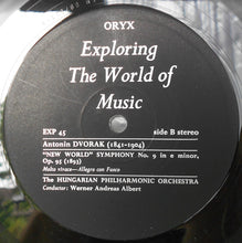 Load image into Gallery viewer, Antonín Dvořák, Hungarian Philharmonic Orchestra* Conducted By Werner Andreas Albert : The New World Symphony No. 9 In E Minor Op.95 (1893) (LP)