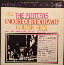 Load image into Gallery viewer, The Platters : Encore Of Broadway Golden Hits (LP, Album)