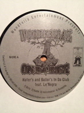 Woodfellaz : Hater's and Baller's In Da Club (12