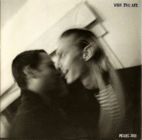 Pearl Jam : Who You Are (7