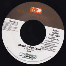 Load image into Gallery viewer, Sizzla : Shout It Out Loud (7&quot;)
