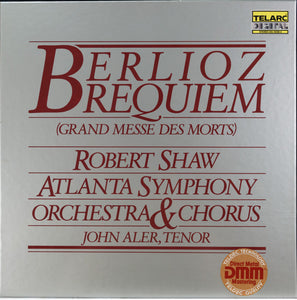 Hector Berlioz - Robert Shaw, Atlanta Symphony Orchestra & Atlanta Symphony Chorus, John Aler : Requiem (Grand Messe Des Morts) (2xLP + Box)