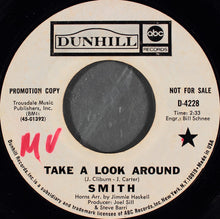 Load image into Gallery viewer, Smith (3) : Take A Look Around (7", Single, Promo)