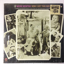 Load image into Gallery viewer, Wayne Newton : How I Got This Way (LP)