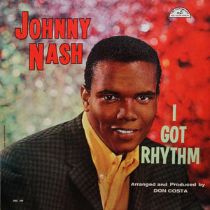 Johnny Nash : I Got Rhythm (LP, Album, Mono)