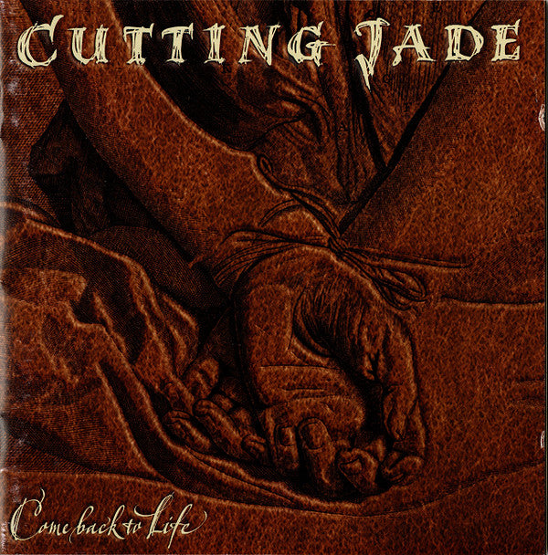 Cutting Jade : Come Back To Life (CD, Album)