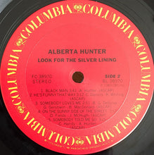 Load image into Gallery viewer, Alberta Hunter : Look For The Silver Lining (LP, Album, RE)