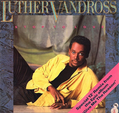 Luther Vandross : Stop To Love (12