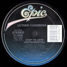 Load image into Gallery viewer, Luther Vandross : Stop To Love (12&quot;)