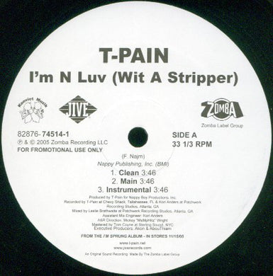T-Pain : I'm N Luv (Wit A Stripper) / I'm N Luv (Wit A Dancer) (12