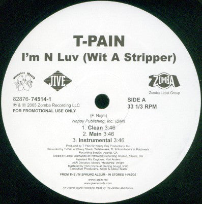 T-Pain : I'm N Luv (Wit A Stripper) / I'm N Luv (Wit A Dancer) (12