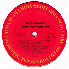 Load image into Gallery viewer, Boz Scaggs : Down Two Then Left (LP, Album, Pit)