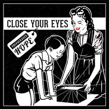 Load image into Gallery viewer, Close Your Eyes : Prepackaged Hope (7", EP, Ltd, Red)