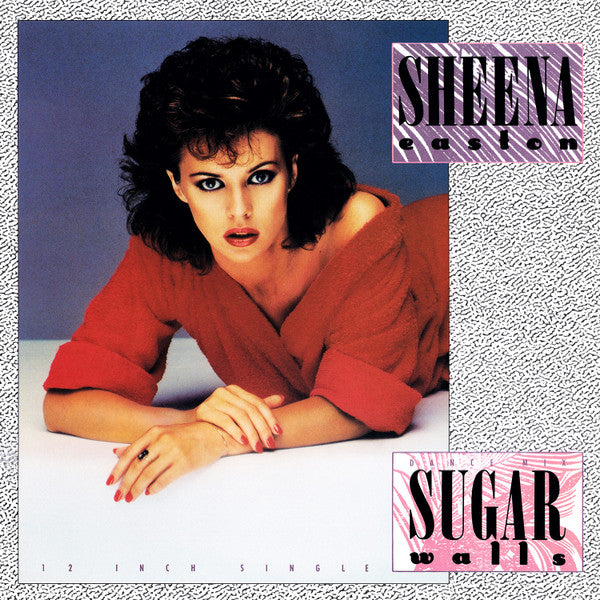 Sheena Easton : Sugar Walls (Dance Mix) (12