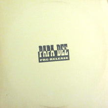 Load image into Gallery viewer, Papa Dee : Pre-Release (12&quot;, W/Lbl)