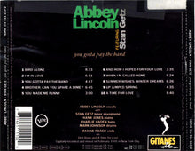 Load image into Gallery viewer, Abbey Lincoln Featuring Stan Getz : You Gotta Pay The Band (CD, Album)