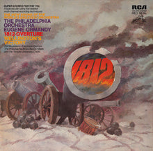 Load image into Gallery viewer, The Philadelphia Orchestra, Eugene Ormandy : 1812 Overture / Wellington's Victory (LP)