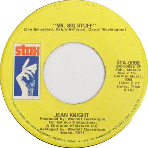 Jean Knight : Mr. Big Stuff / Why I Keep Living These Memories (7