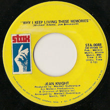 Load image into Gallery viewer, Jean Knight : Mr. Big Stuff / Why I Keep Living These Memories (7&quot;, Single, SP )