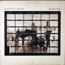Load image into Gallery viewer, Pieces Of A Dream : We Are One (LP, Album, Spe)