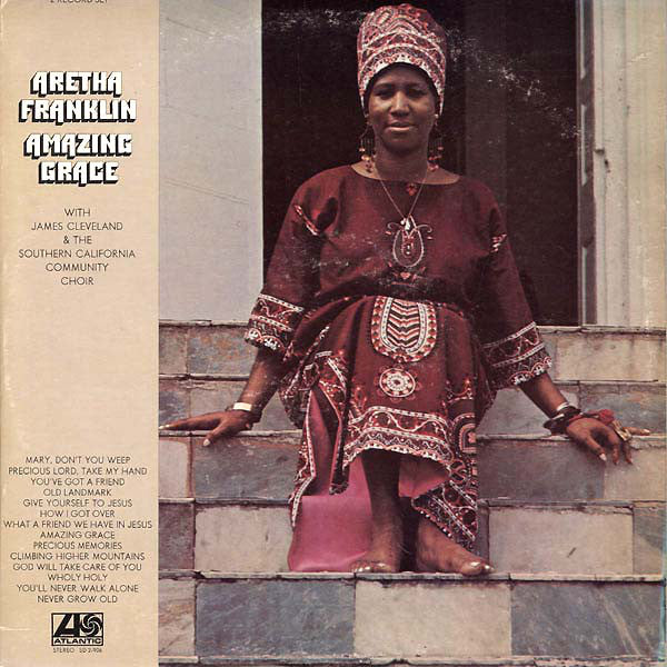 Aretha Franklin With James Cleveland* & The Southern California Community Choir : Amazing Grace (2xLP, Album, SP,)