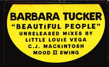 Load image into Gallery viewer, Barbara Tucker : Beautiful People (The Unreleased Mixes) (12&quot;)