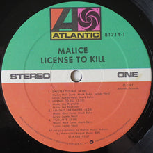 Load image into Gallery viewer, Malice (2) : License To Kill (LP, Album)