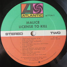 Load image into Gallery viewer, Malice (2) : License To Kill (LP, Album)