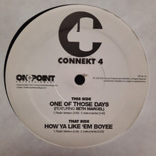 Load image into Gallery viewer, Connekt 4 : One Of Those Days (12&quot;)