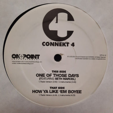 Connekt 4 : One Of Those Days (12