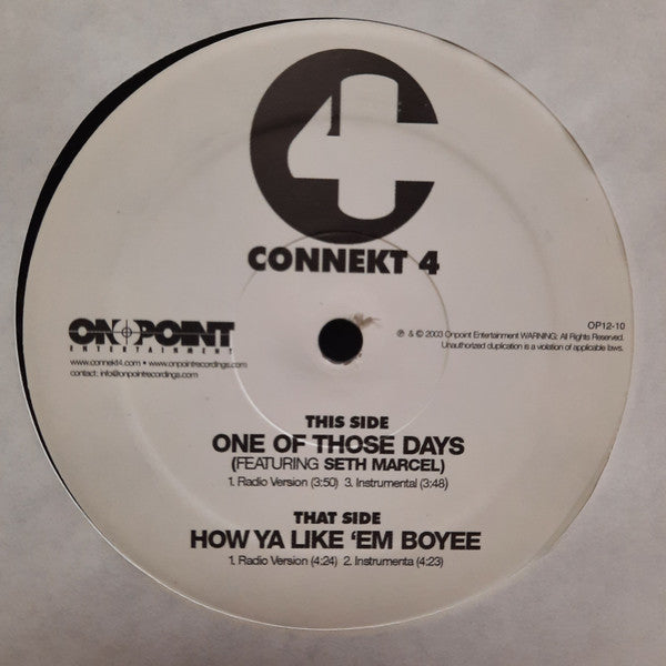 Connekt 4 : One Of Those Days (12