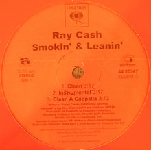 Load image into Gallery viewer, Ray Cash : Smokin&#39; &amp; Leanin&#39; (12&quot;)