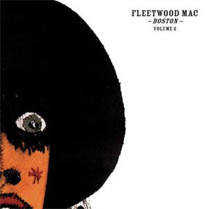 Fleetwood Mac : Boston - Volume Two (2xLP, Comp, RE, RM, 180)