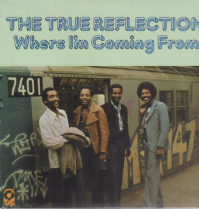 The True Reflection : Where I'm Coming From (LP, Album, RE, 180)