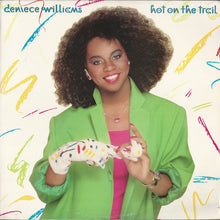 Load image into Gallery viewer, Deniece Williams : Hot On The Trail (LP, Album)