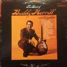 Load image into Gallery viewer, Buddy Merrill : The Best Of Buddy Merrill And His Guitar (LP, Comp)