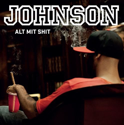 Johnson (6) : Alt Mit Shit... (CD, Sup)