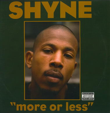 Shyne : More Or Less (12