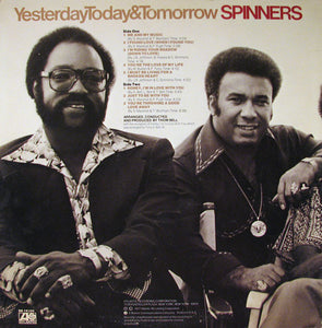 Spinners : Yesterday, Today & Tomorrow (LP, Album, Mon)